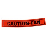 CAUTION - FAN Sticker 